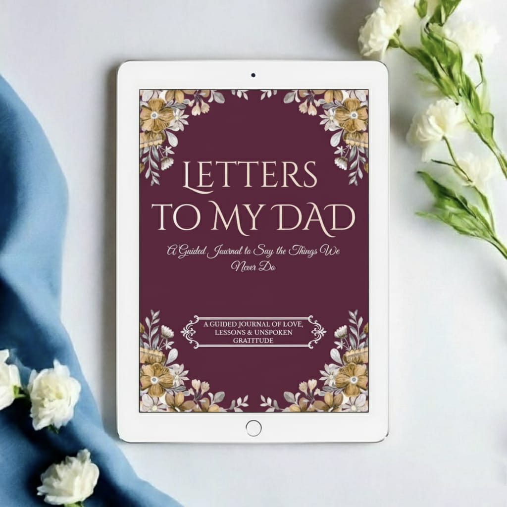 Letters to My Dad: A Guided Journal to Say The Things We Never Do With Dad (Digital) - Image 2
